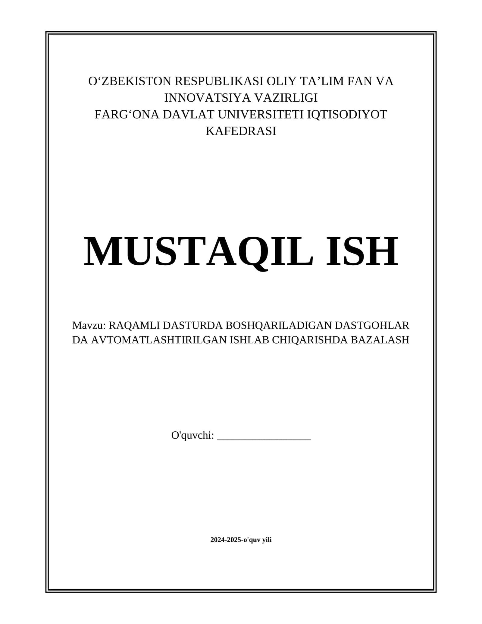 RAQAMLI DASTURDA BOSHQARILADIGAN DASTGOHLAR DA AVTOMATLASHTIRILGAN ISHLAB CHIQARISHDA BAZALASH