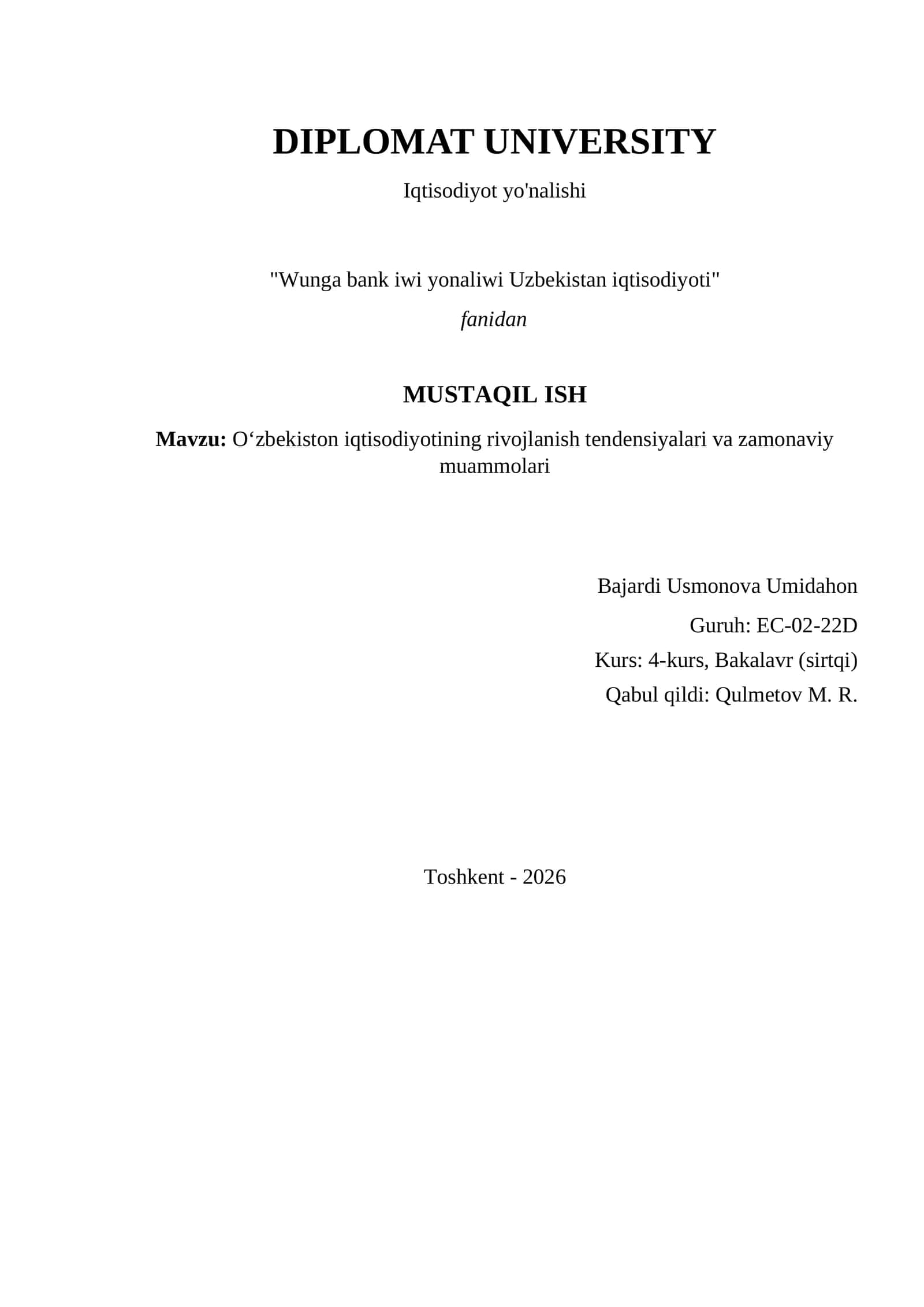 Mavzu: O‘zbekiston iqtisodiyotining rivojlanish tendensiyalari va zamonaviy muammolari