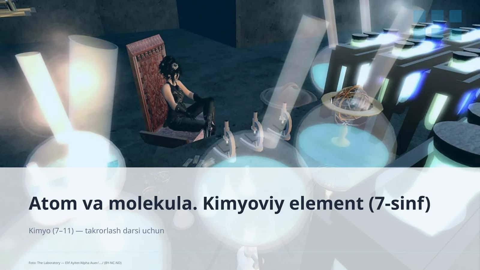 Atom va molekula. Kimyoviy element (7-sinf)
