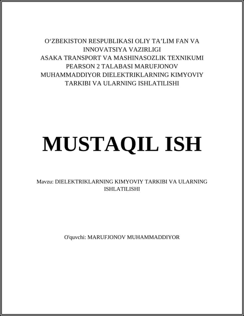 DIELEKTRIKLARNING KIMYOVIY TARKIBI VA ULARNING ISHLATILISHI