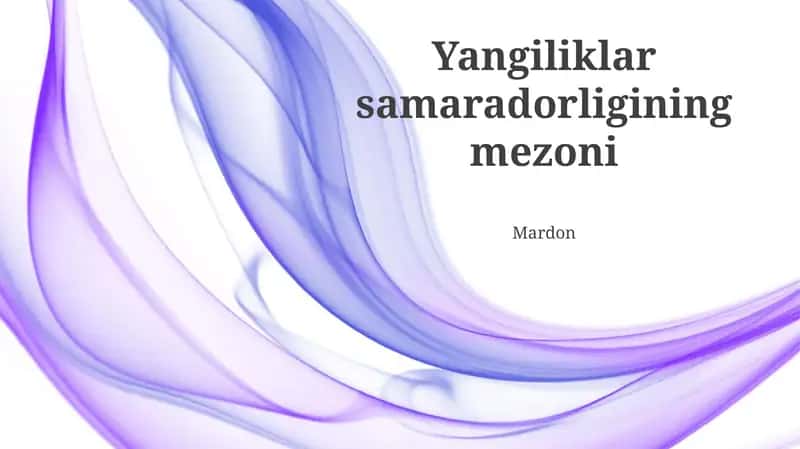 Yangiliklar samaradorligining mezoni