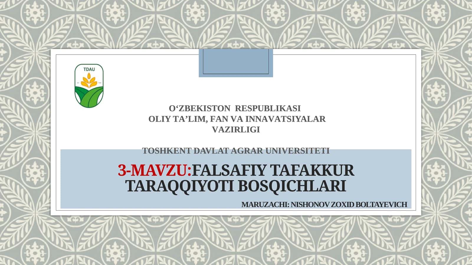 Falsafiy tafakkur taraqqiyoti bosqichlari