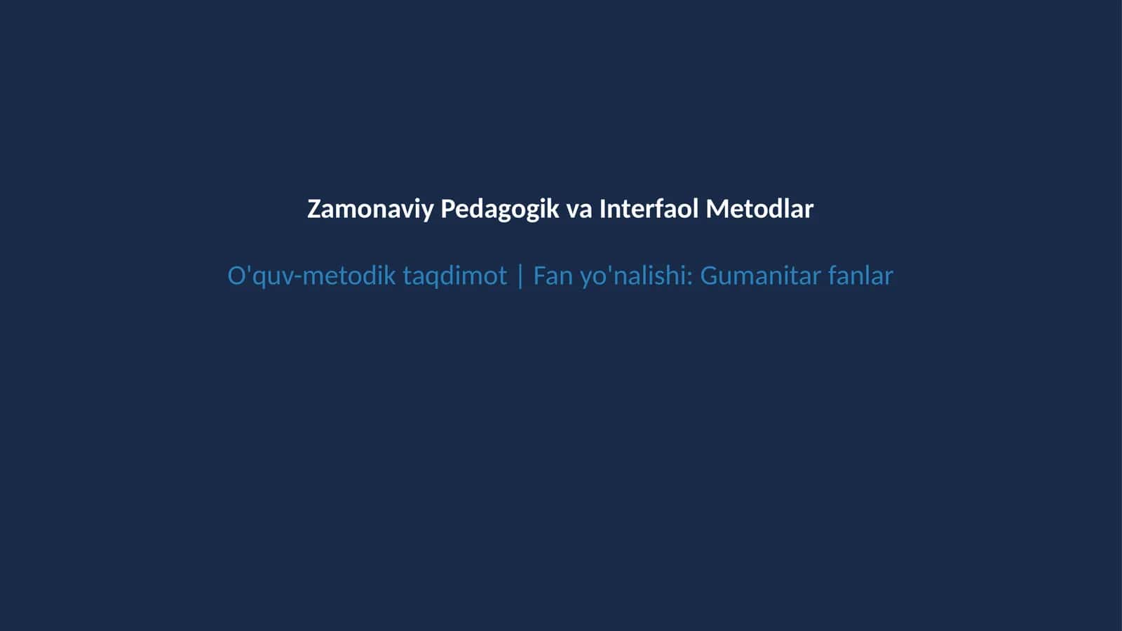 Zamonaviy interfaol ta'lim metodlari