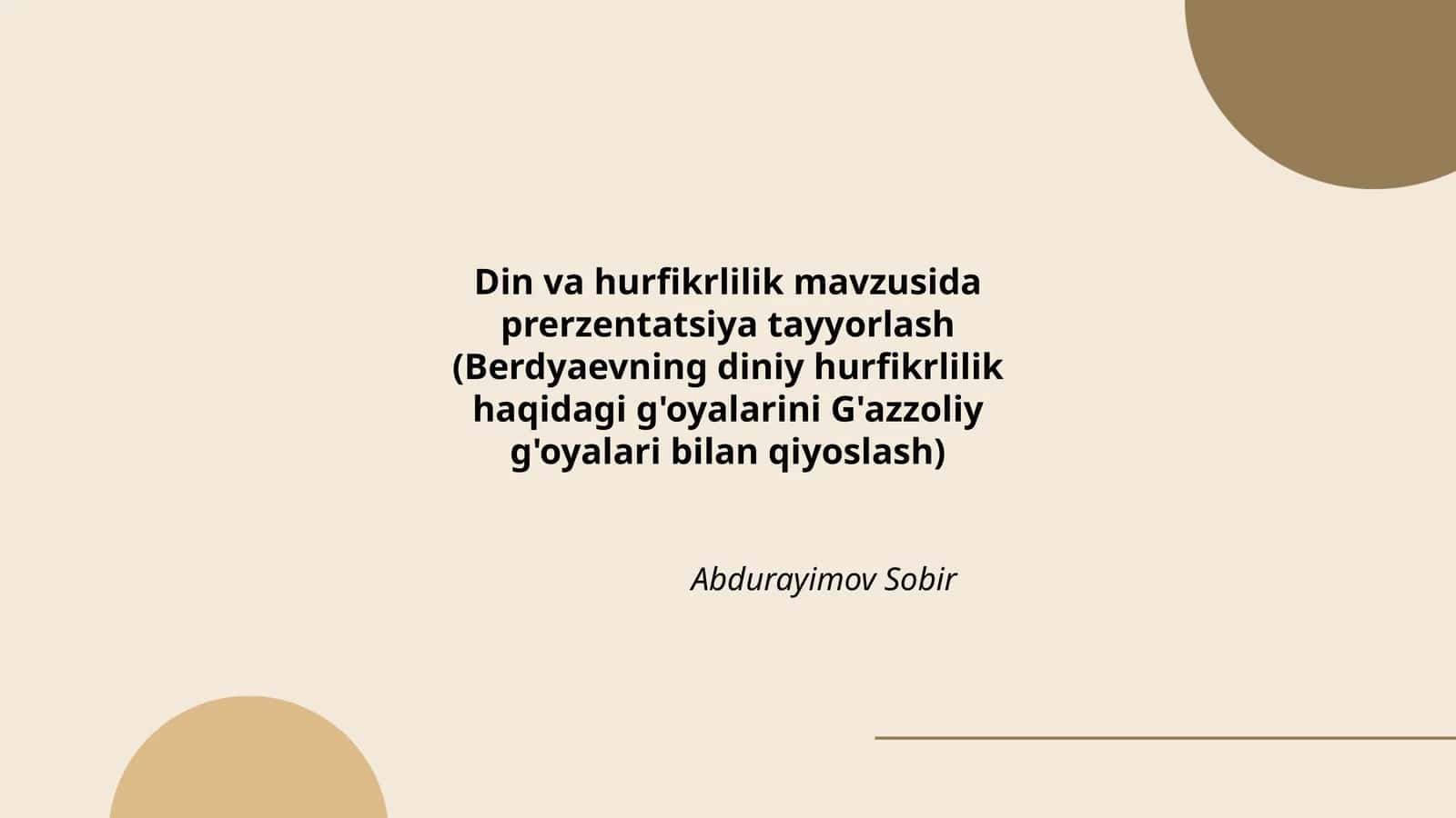 Din va hurfikrlilik mavzusida