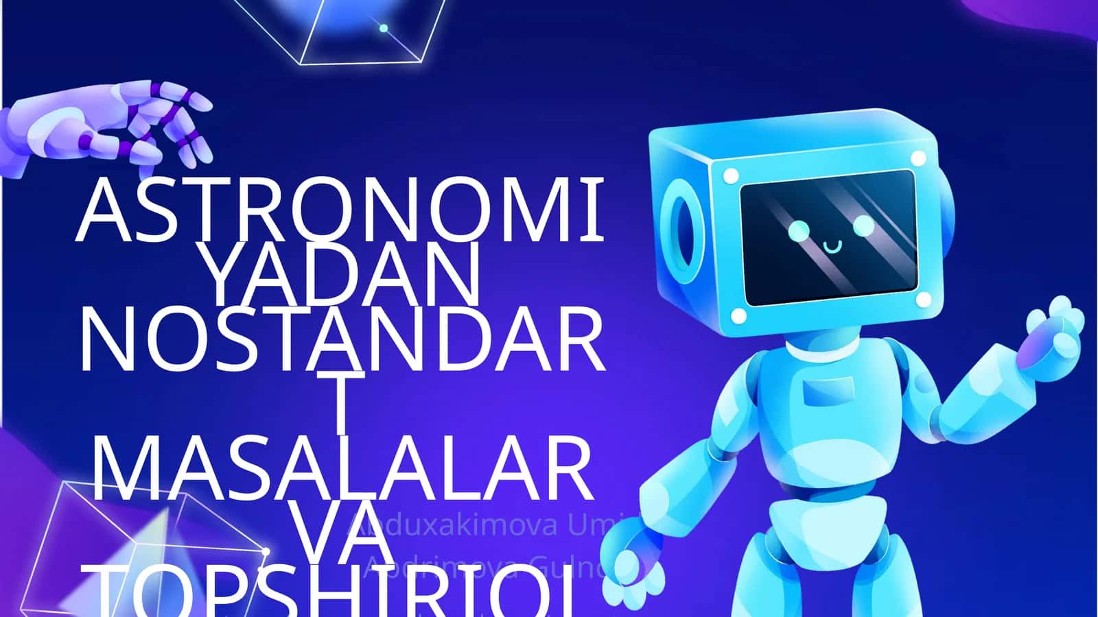 ASTRONOMIYADAN NOSTANDART MASALALAR VA TOPSHIRIQLAR TUZISH