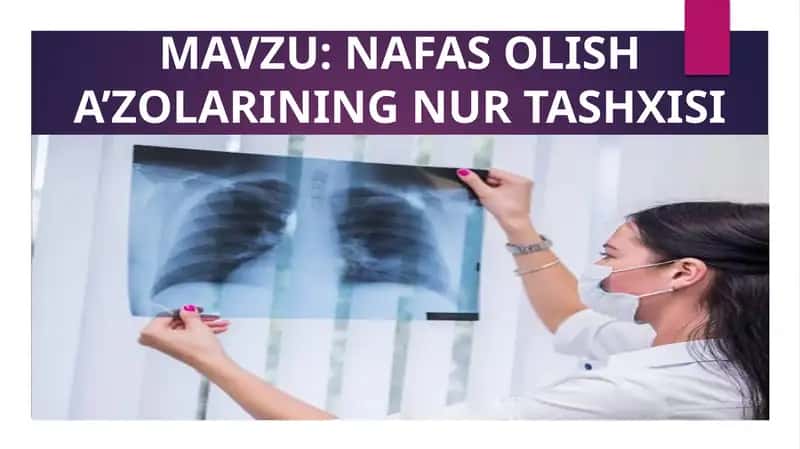 NAFAS OLISH A’ZOLARINING NUR TASHXISI