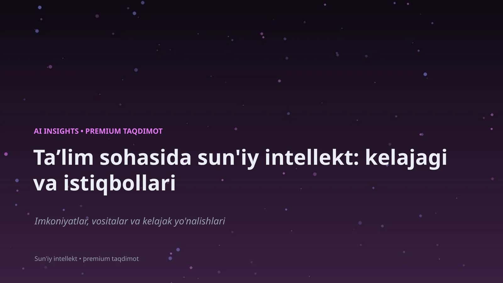 Sun'iy Intellekt va Taʼlim