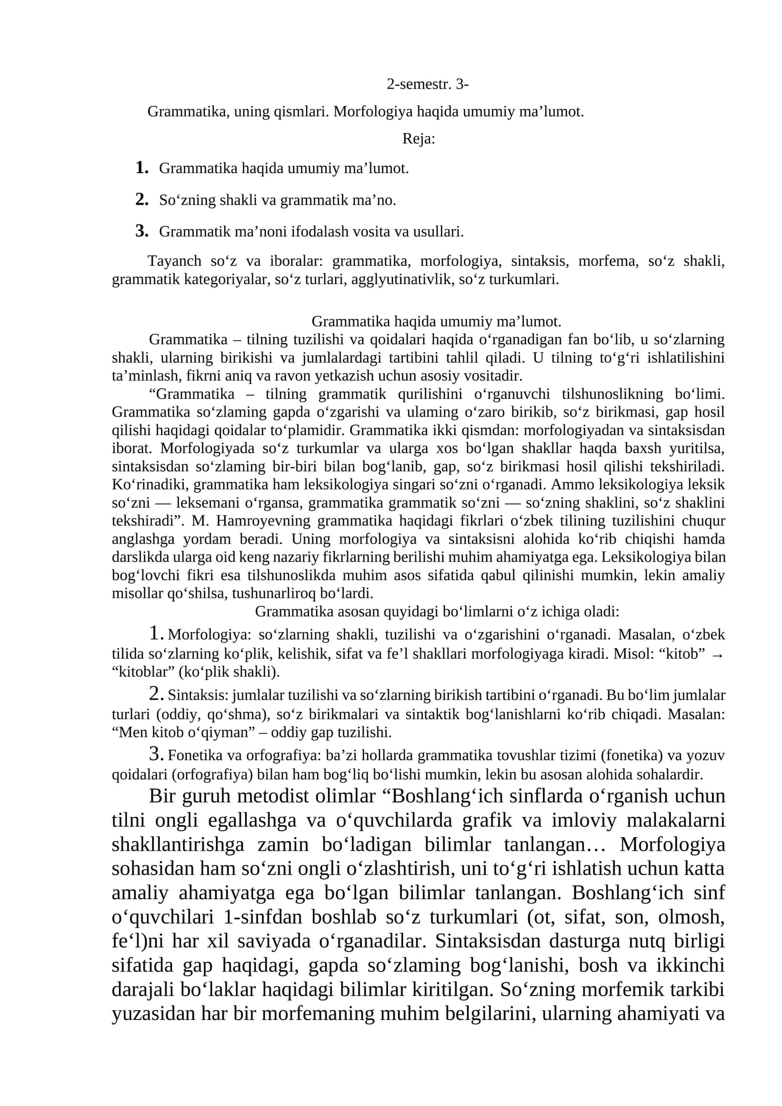 Grammatika, uning qismlari. Morfologiya haqida umumiy ma’lumot