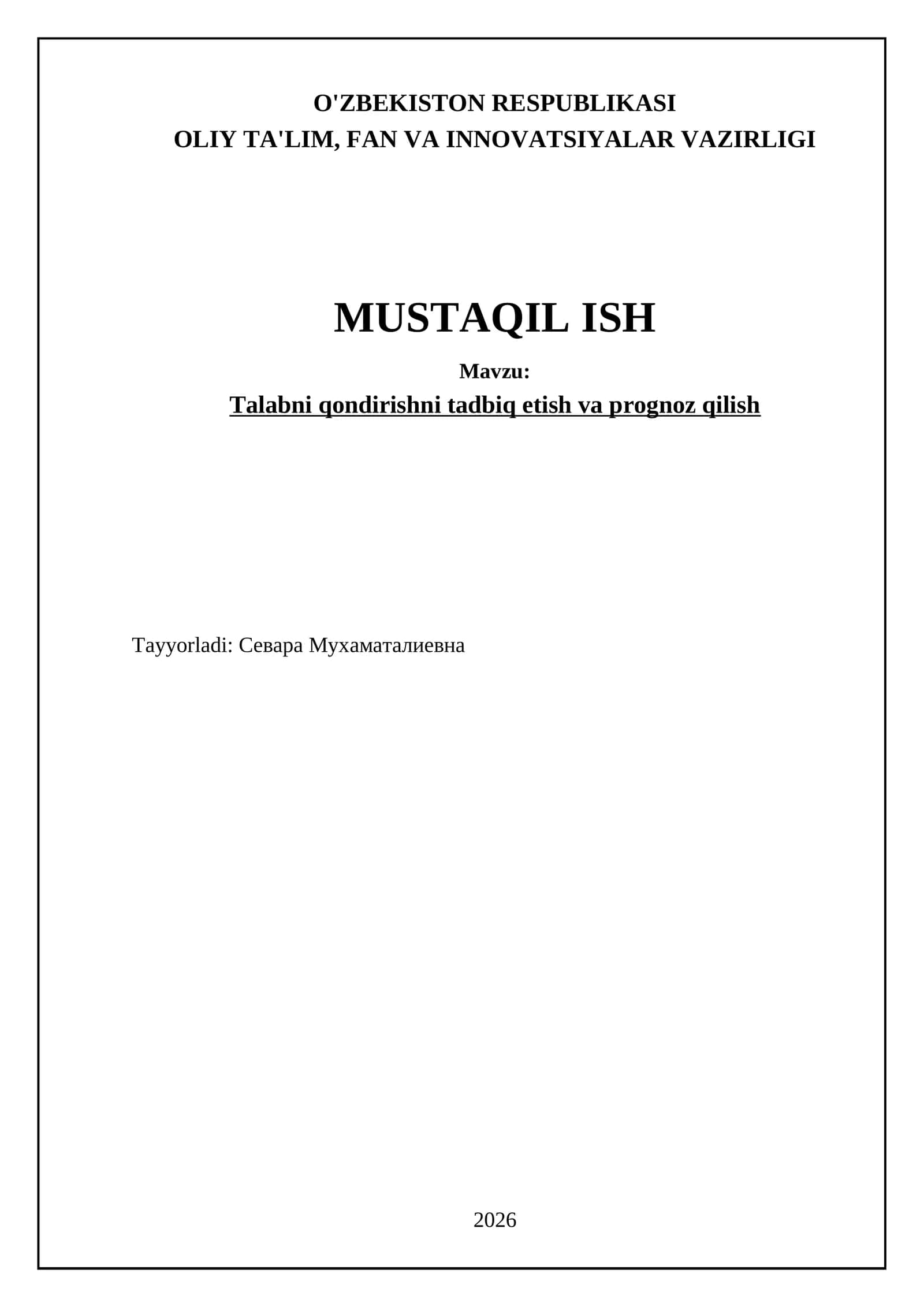 Talabni qondirishni tadbiq etish va prognoz qilish