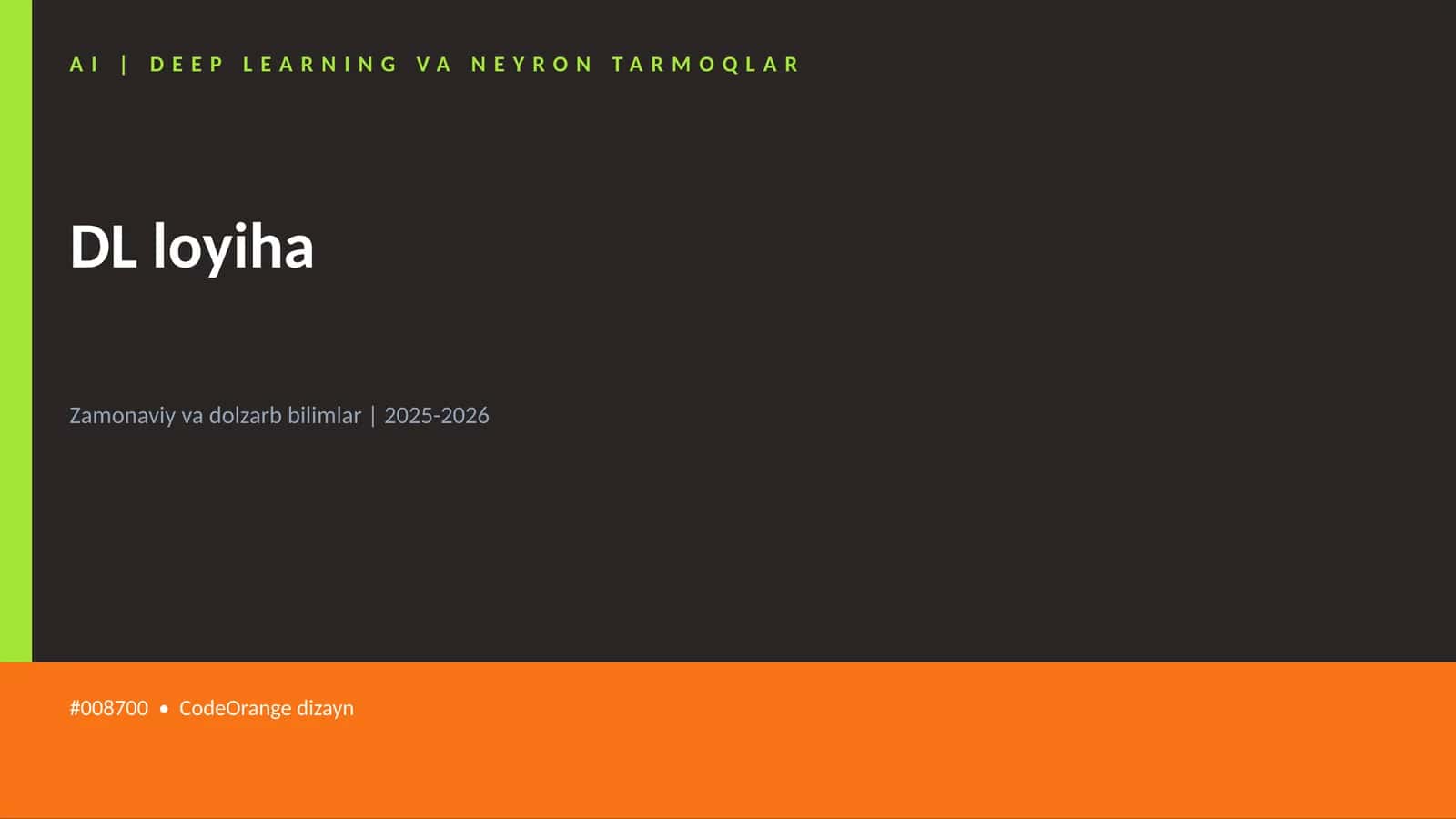 AI | DEEP LEARNING VA NEYRON TARMOQLAR