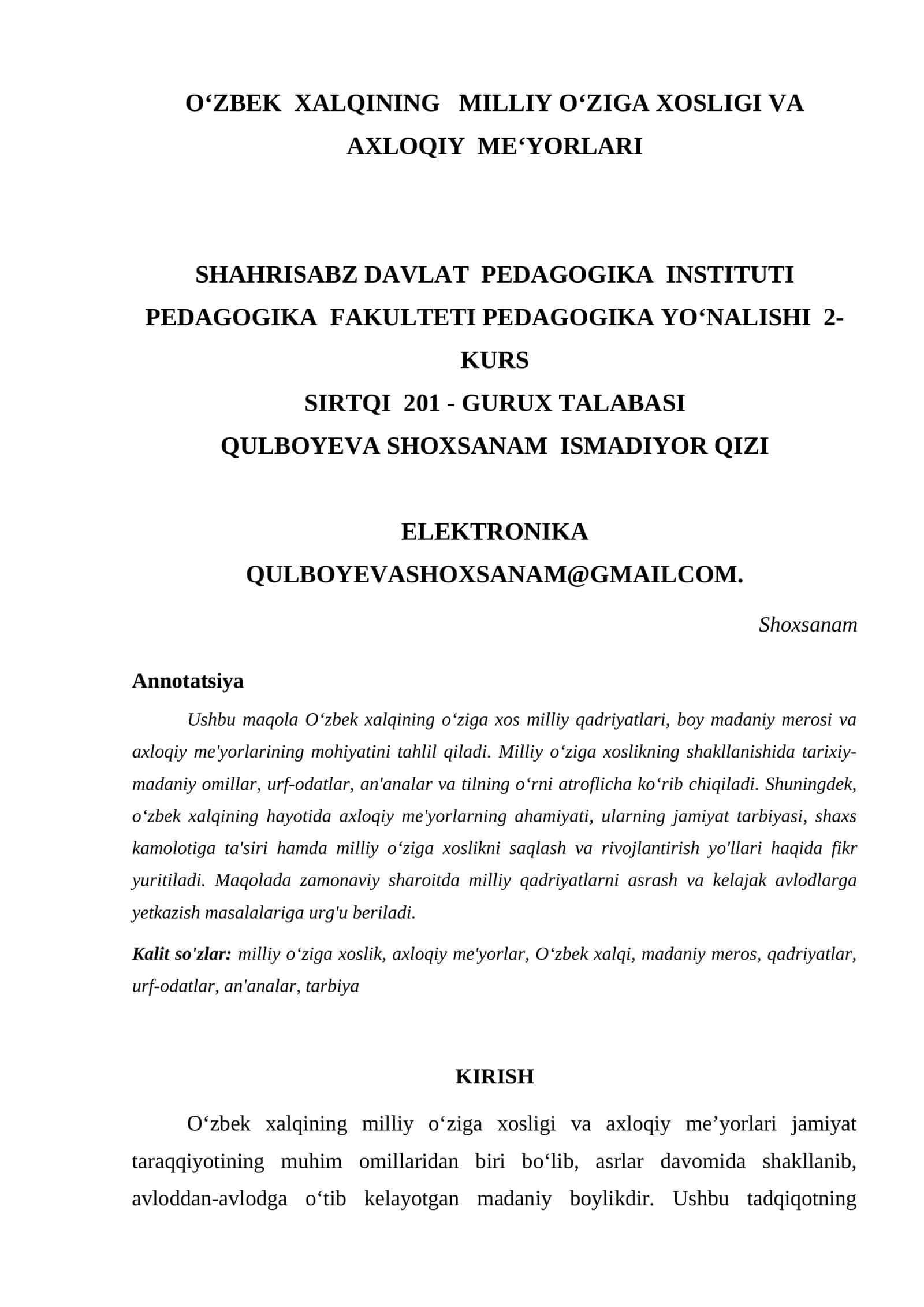 O‘ZBEK XALQINING MILLIY O‘ZIGA XOSLIGI VA AXLOQIY ME‘YORLARI