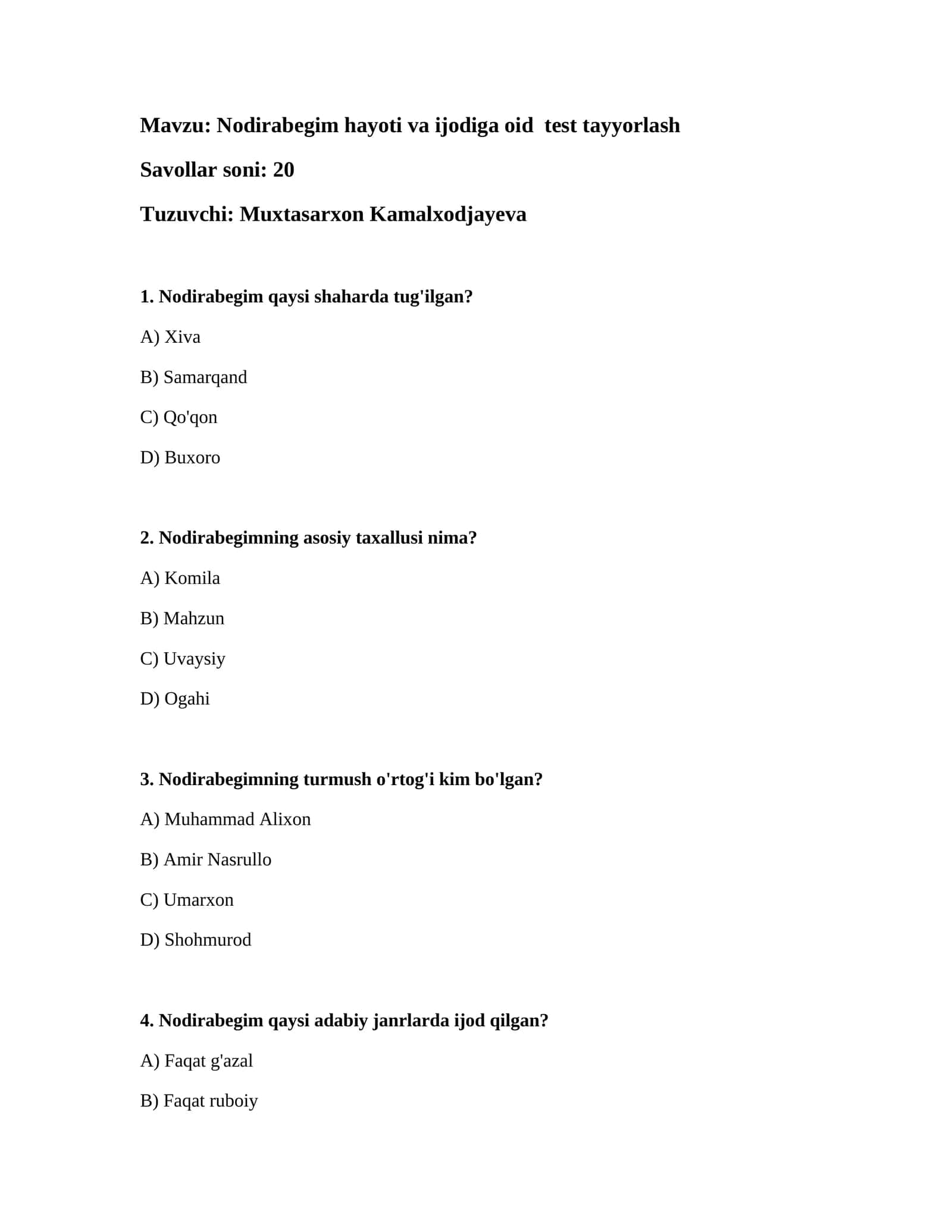 Nodirabegim hayoti va ijodiga oid test tayyorlash
