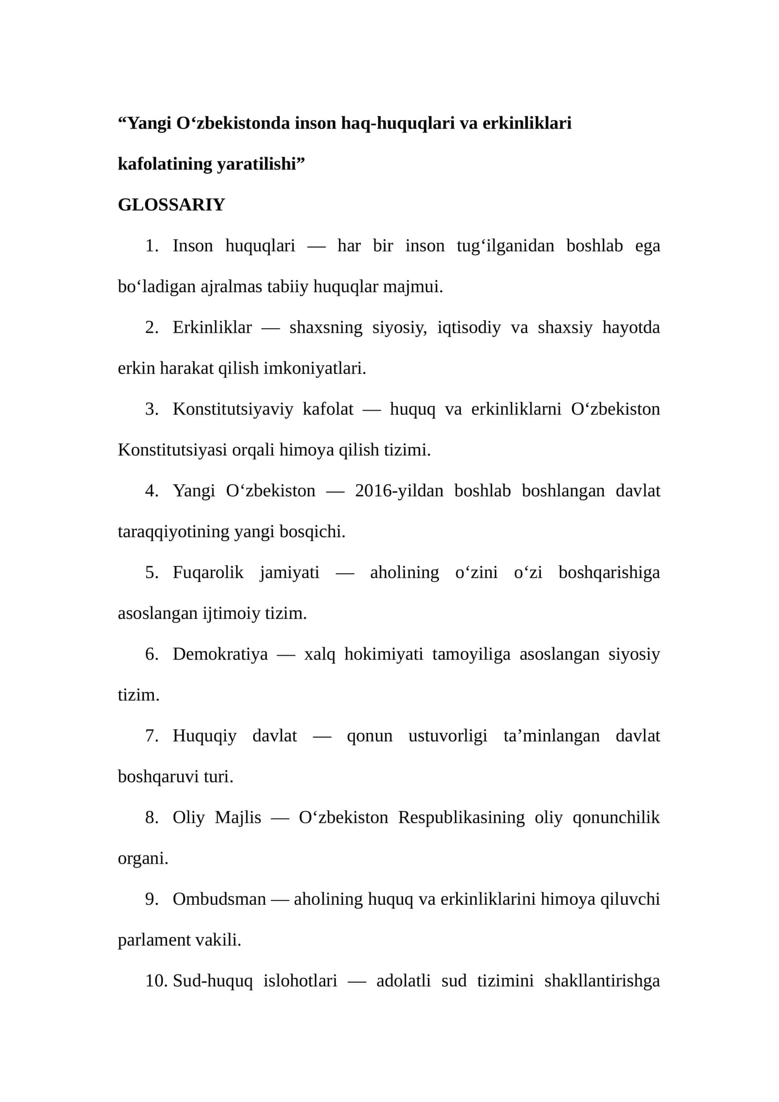 Yangi O‘zbekistonda inson haq-huquqlari va erkinliklari kafolatining yaratilishi