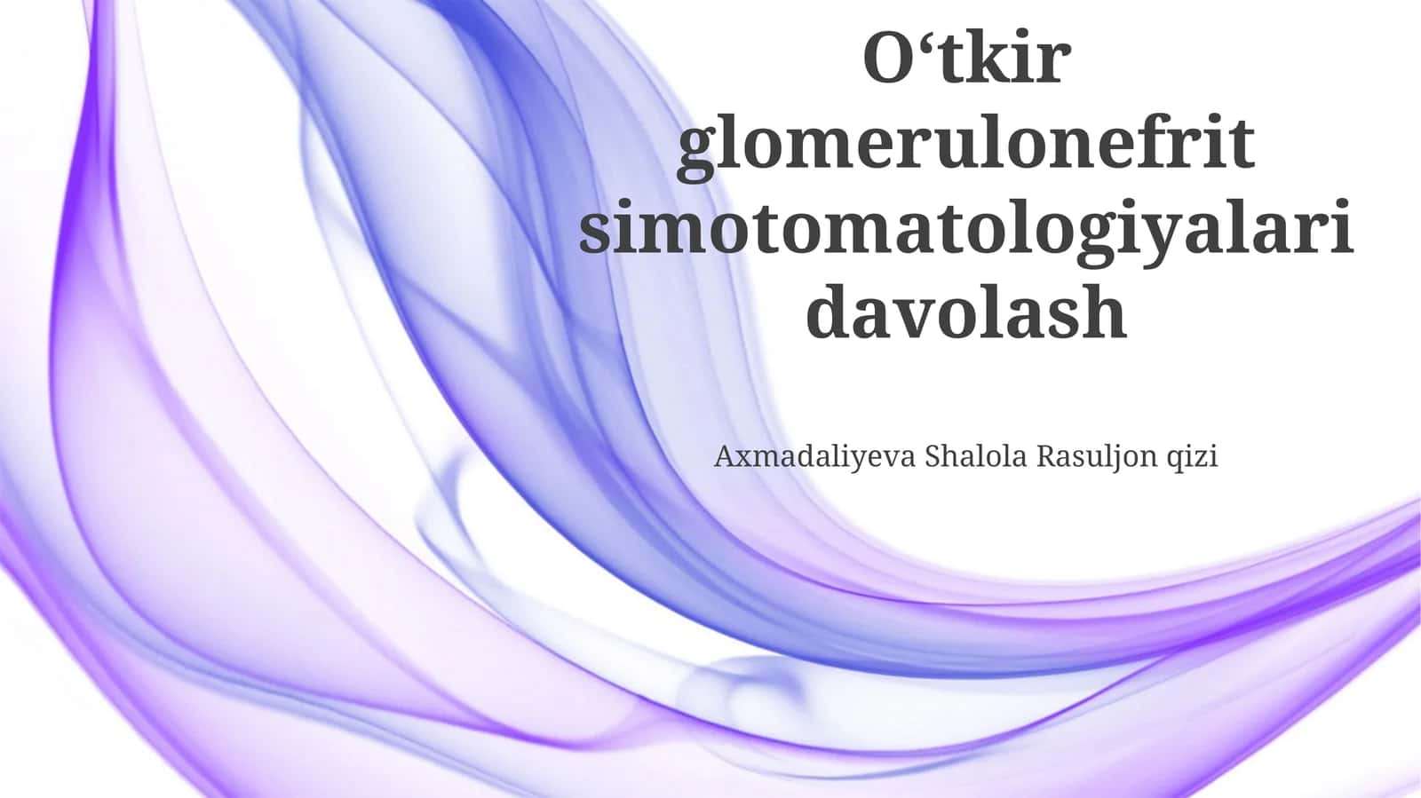 O'tkir glomerulonefrit simptomatologiyalari davolash