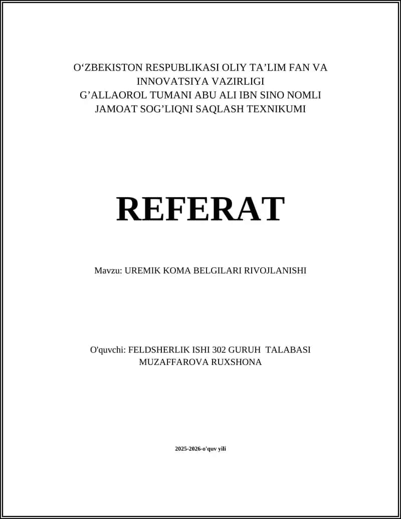 UREMIK KOMA BELGILARI RIVOJLANISHI