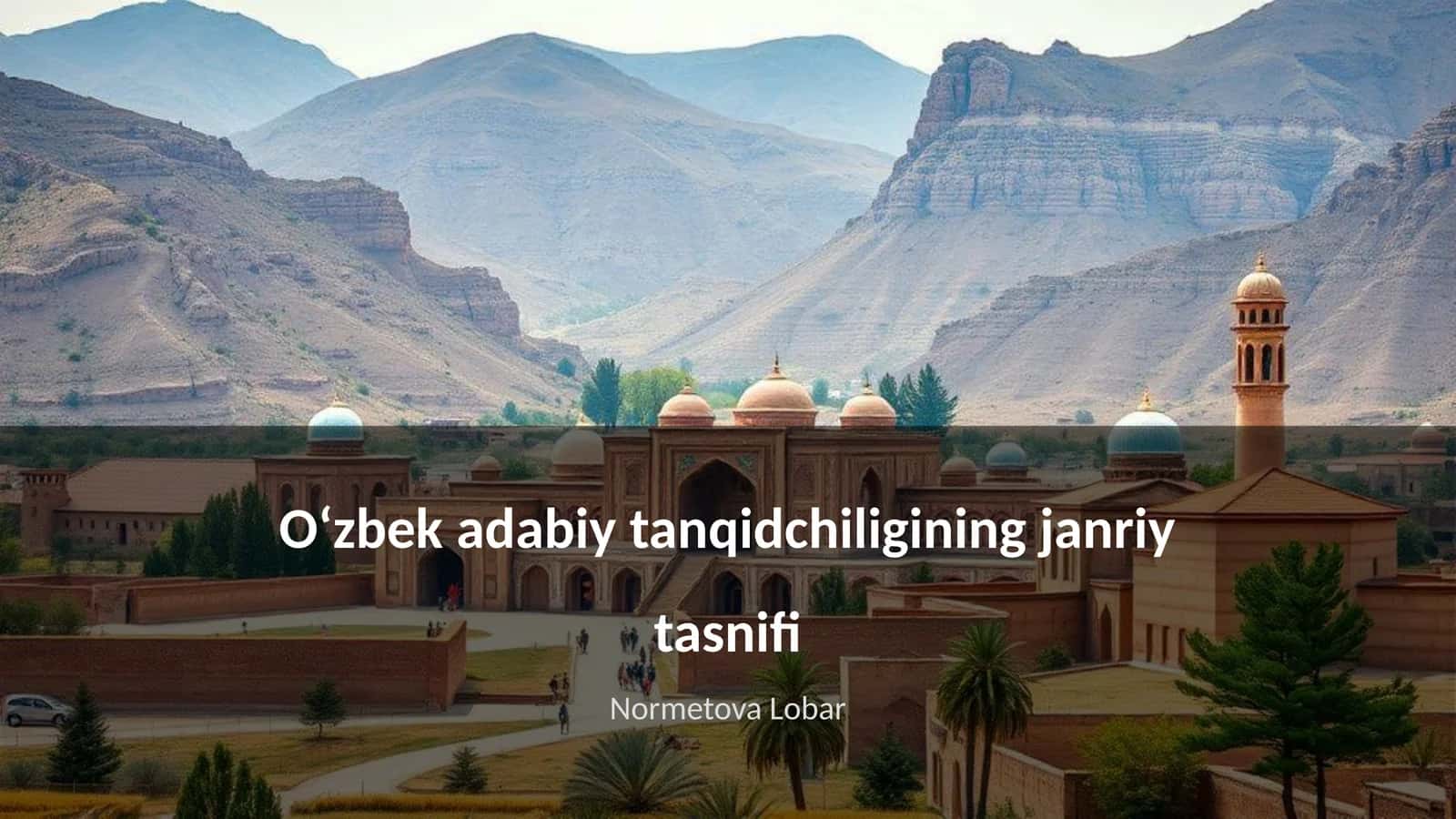 Oʻzbek adabiy tanqidchiligining janriy tasnifi