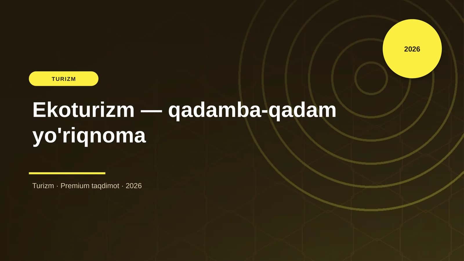 Ekoturizm — qadamba-qadam yo'riqnoma
